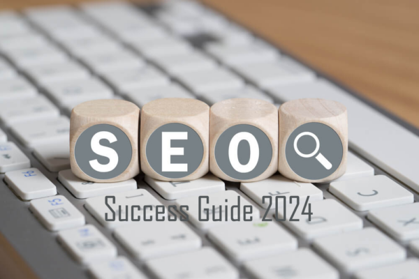 SEO Success Guide 2024